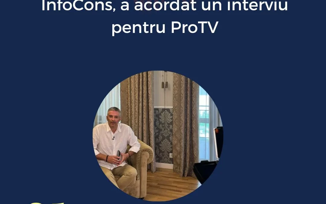 Sorin Mierlea , Președintele InfoCons , a acordat un interviu pentru ProTV